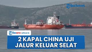 Kapal Tanker China Bakal Uji Jalur Keluar Selat Hormuz, Tunggu Informasi Keamanan Pelayaran