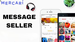 How To Message Seller On Mercari App
