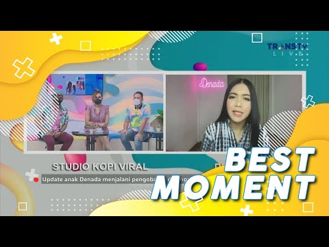 Update Anak DENADA yang DILARIKAN ke RS | Best Moment #KopiViral (27/7/21)