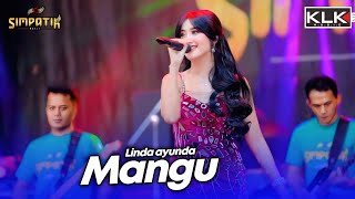 Download lagu MANGU LINDA AYUNDA - LIVE SIMPATIK MUSIC KLK AUDIO - JIPORAPAH PLANDAAN JOMBANG mp3