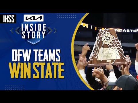 Lancaster Wins First Title, Denton Ryan & Argyle Repeat: Girls Basketball State Recap