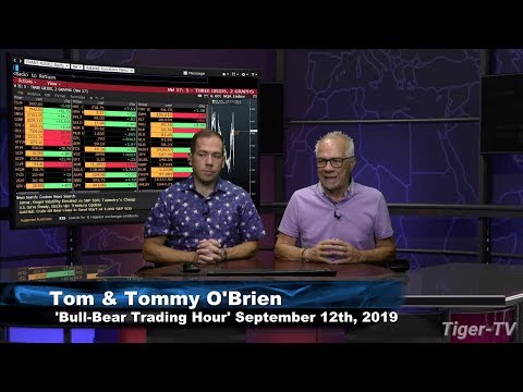 September 12th 2019, Bull-Bear Trading Hour on TFNN