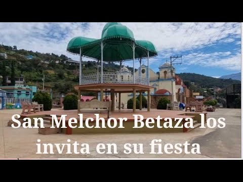 SAN MELCHOR BETAZA LOS INVITA A SU FIESTA PATRONAL EN HONOR AL SANTO PATRON SAN MELCHOR