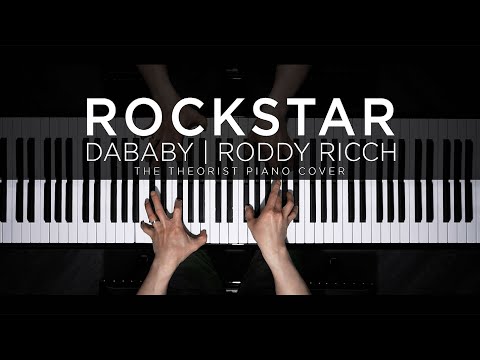 ROCKSTAR by Dababy ft. Roddy Ricch | The Theorist Piano Cover