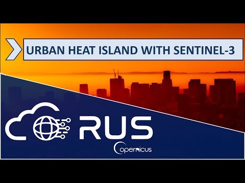 RUS Webinar: Urban Heat Island with Sentinel-3 - LAND09