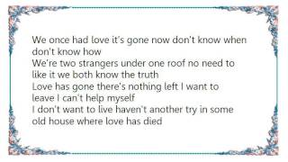 Waylon Jennings - Where Love Has Died Lyrics