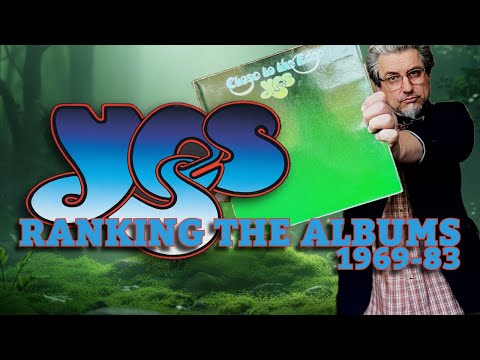 RANKING THE ALBUMS OF YES | 1969-83