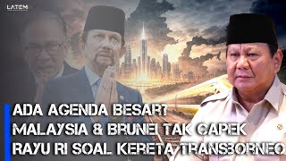 Download lagu Malaysia & Brunei Ngincer Rel ke IKN? Proyek Kereta Transborneo Bikin Indonesia Waspada mp3