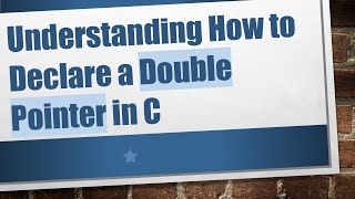 Download the video "Understanding How to Declare a Double Pointer in C"