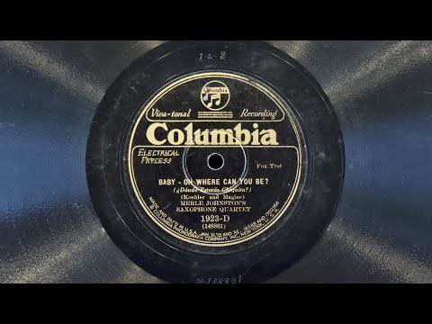 Baby - Oh Where Can You Be? • Merle Johnston's Saxophone Quartet (EMG Mark Xb Oversize Gramophone)