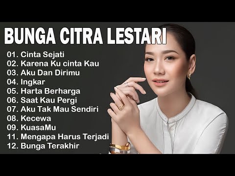 BCL - Bunga Citra Lestari Full Album - Kumpulan Lagu Bunga Citra Lestari Terbaik 🎶🎶