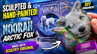 Sculpting & Painting An Arctic Fox Ornament - The Extraordinary Noorah
