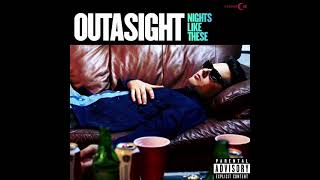 Outasight - Tonight Is The Night
