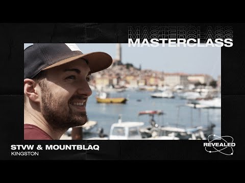 STVW & Mountblaq - Kingston [Masterclass Preview]