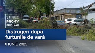 Știrile PRO TV (ORA 17:00) | DISTRUGERI DUPĂ FURTUNILE DE VARĂ | Moldova