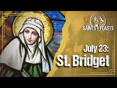 July 23: St. Bridget of Sweden, Religious