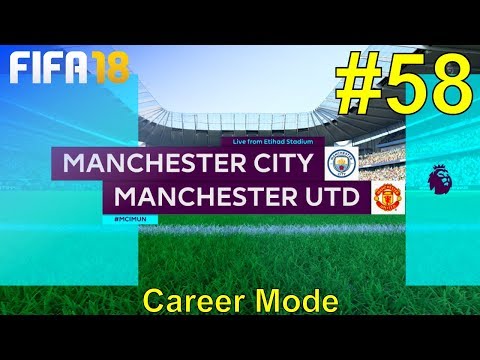 FIFA 18 - Manchester United Career Mode #58: vs. Manchester City