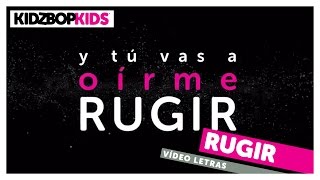 KIDZ BOP Kids – Roar (Official Spanish Lyric Video) [KIDZ BOP Greatest Hits!] #ReadAlong
