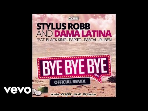DamaLatina - ByeByeBye RMX (Audio) ft. Stylus Robb, Black King, Pascal, Papito, Ruben