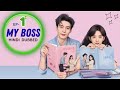 My Boss Episode 1 Hindi Dubbed Chinese Drama Office Romance Comedy 1080p