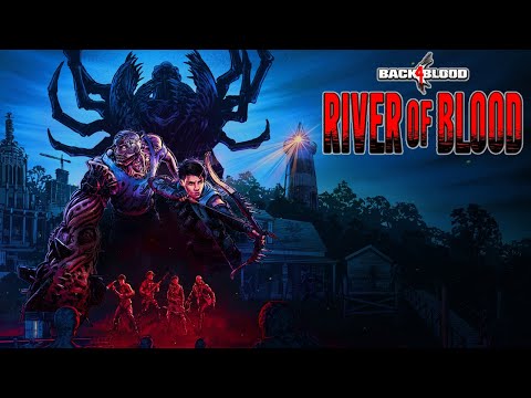🔫 Back 4 Blood - River of Blood (DLC) (2022) Full Game Longplay