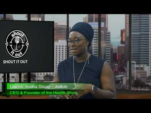 FWTV SHOUT IT OUT    Isatta Sisay   Jalloh