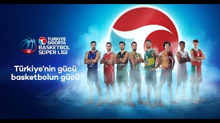 Türkiye Sigorta Basketbol Süper Ligi!