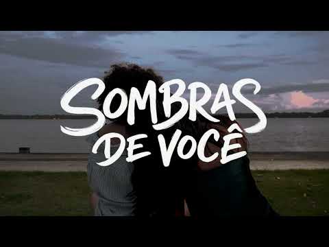Sombras De Você | Um Filme Curta-Metragem