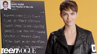 Ruby Rose Creates the Playlist to Her Life | Teen Vogue