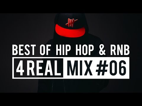 Best of Hip Hop & RnB | Mix #6 | 4REAL by Dj Rapture (2016)