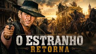 O Estranho Retorna | Filme Completo de Faroeste Spaghetti | Filme Completo Dublado
