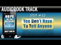 #43: You Don't Have To Tell Anyone (You Served Time, Per Se. Here's A Better Way To Respond ...)