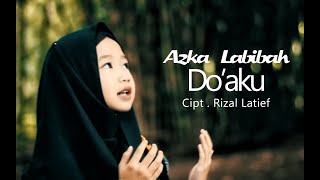 Download lagu Azka  - DOA KU mp3