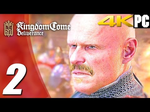 KINGDOM COME DELIVERANCE Gameplay Walkthrough Part 2 PC 4K 2160p 60fps - No Commentary