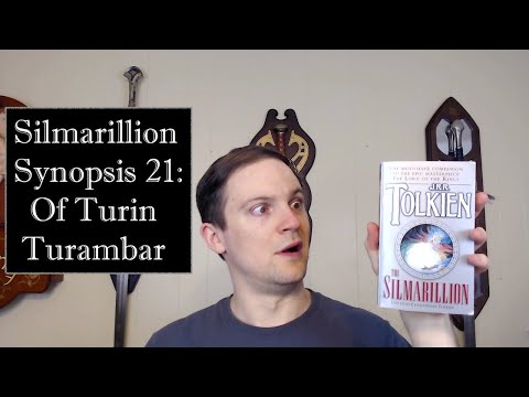 Silmarillion Synopsis 21: Of Turin Turambar