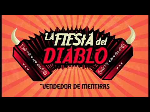 La Fiesta del Diablo | Vendedor de mentiras