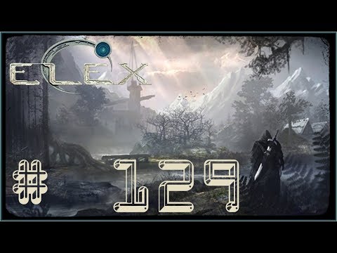 ELEX # 129 - Auf dem Weg zum Separatisten Zardom - Let´s Play