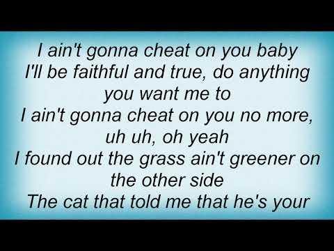 Video thumbnail for I Ain’t Gonna Cheat On You No More