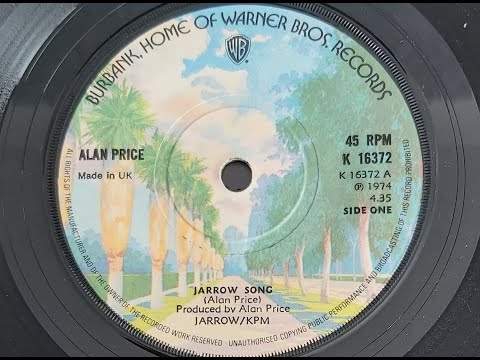Alan Price 'Jarrow Song'  1974 45 rpm