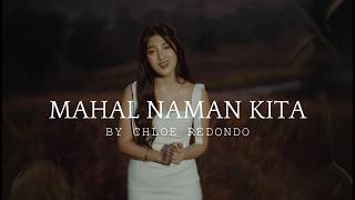 Download lagu Mahal Naman Kita (2026) - Chloe Redondo (| I Fell, It's Fine OST) mp3