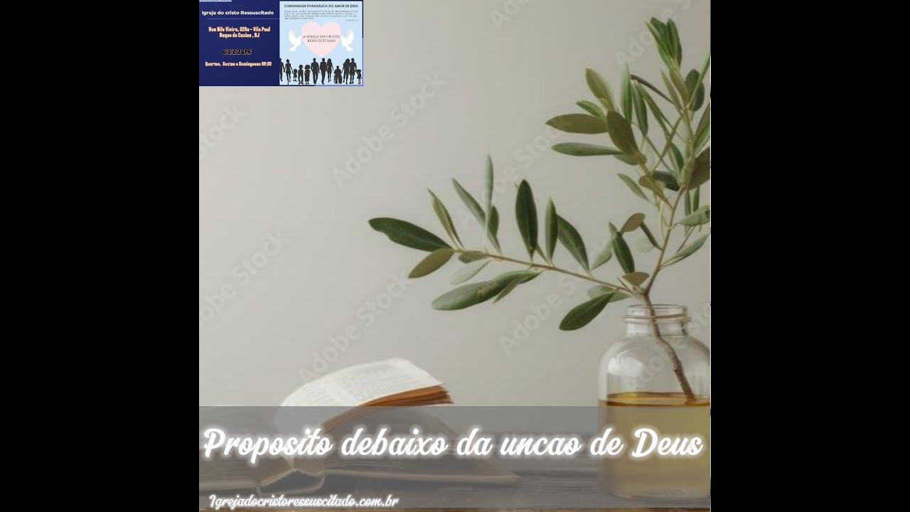 Propósito debaixo da unção de Deus