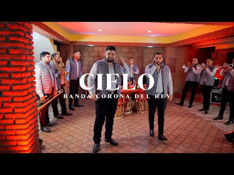 Cielo (En Vivo) - Banda Corona Del Rey