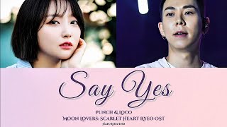 Download lagu Loco & Punch – Say Yes (Moon Lovers: Scarlet Heart Ryeo OST) | Han/Rom/Indo Lyrics | OSTMood mp3 Download lagu Loco & Punch – Say Yes (Moon Lovers: Scarlet Heart Ryeo OST) | Han/Rom/Indo Lyrics | OSTMood mp3