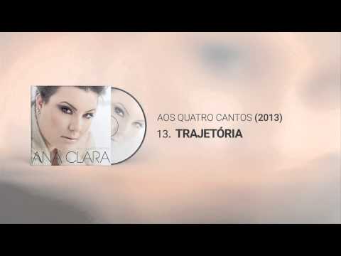 Ana Clara - Trajetória