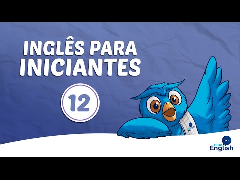 Inglês Para Iniciantes | Aula 12