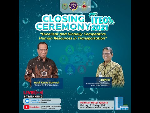 Closing Indonesian Transportation English Olympics (ITEO) Ceremony 2021