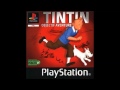 Tintin Objectif Aventure PS1 Ost La Croix De L Aigle