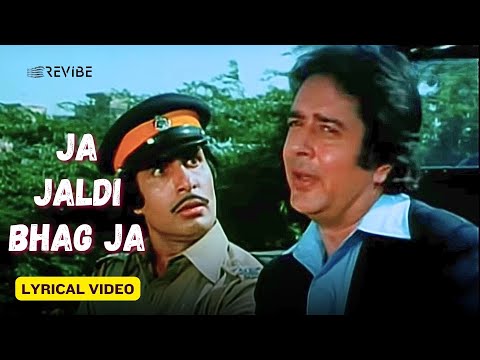 Ja Jaldi Bhag Ja (Lyrical) — watch video