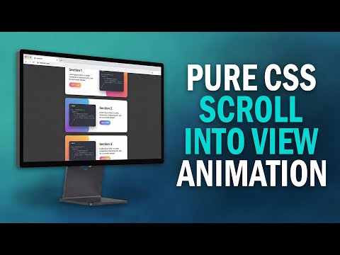 Pure CSS Scroll into View Animation Tutorial