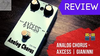 ANALOG CHORUS AXCESS BY GIANINNI | REVIEW